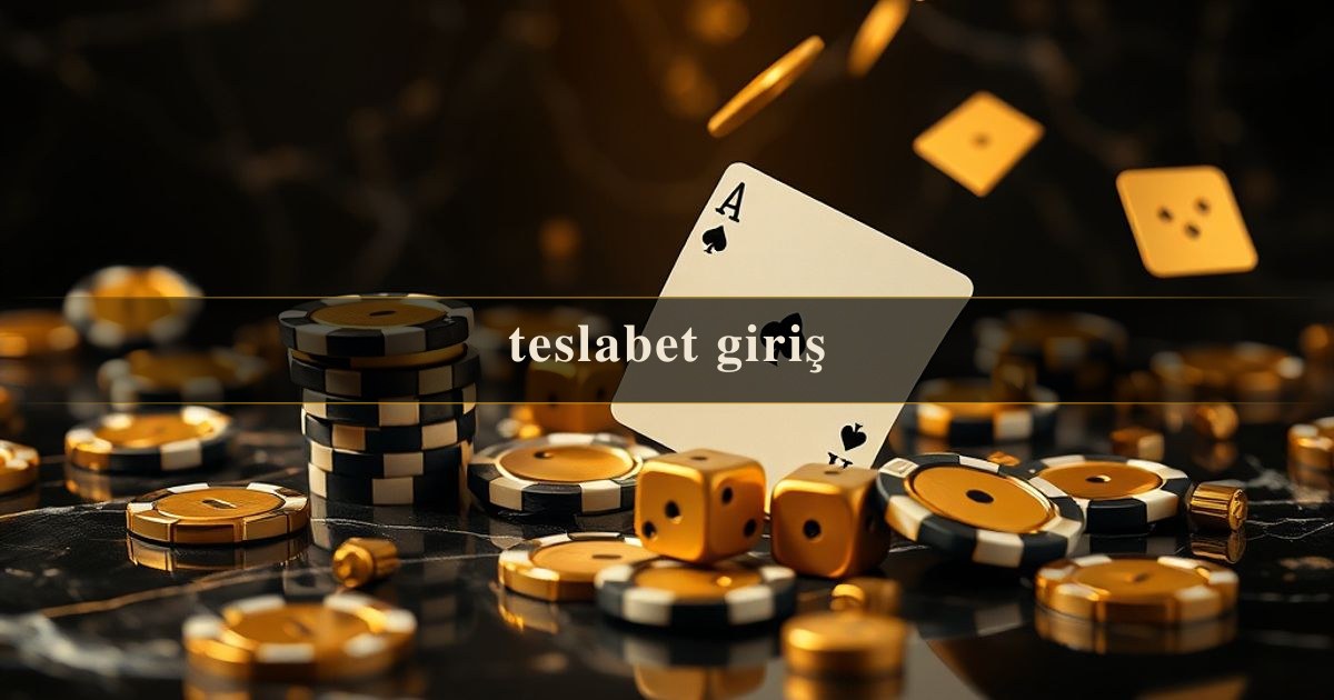 teslabet giriş